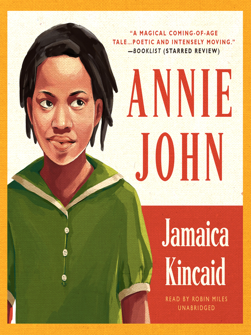 Titeldetaljer för Annie John av Jamaica Kincaid - Tillgänglig